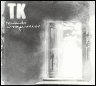 T. k./Tentando Imaginarios