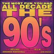Various/Most Fun You've Had All Decade90s