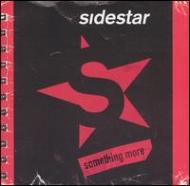 Sidestar/Something More