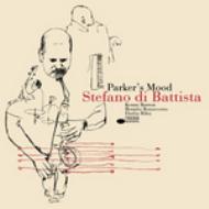 Stefano Di Battista/Parker's Mood (Cccd)