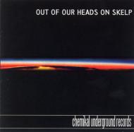 Out Of Our Heads On Skelp