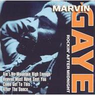 Marvin Gaye/Rockin'after Midnight