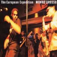 MONDO GROSSO/European Expedition (+dvd)