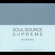 Soul Source Presents Supreme -jo[T
