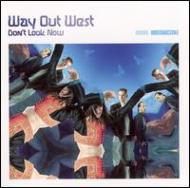 Don't Look Now : Way Out West | HMV&BOOKS online - DISNLP126