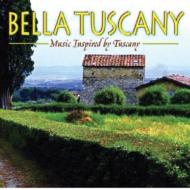 ԥ졼/Bella Tuscany-music Inspired Tuscany