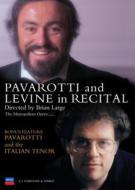 Tenor Collection/Pavarotti ＆ Levine In Recital +pavarotti ＆ The Italian Tenor