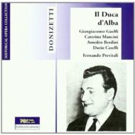 Il Duca D'alba: Previtali / Rai Rome.so & Cho, Guelfi, Berdini, Mancini, Etc
