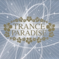 Trance Paradise | HMV&BOOKS online - TOCP-64260