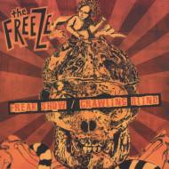 Freeze/Crawling Blind / Freak Show