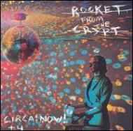 Rocket From The Crypt/Circa Now!