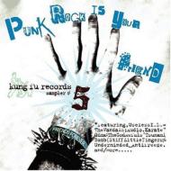Various/Punk Rock Is Your Friend - Kung Fu Sampler #5