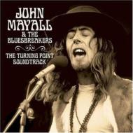 John Mayall/Godfather Of British Blues / The Turning Point