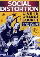 Social Distortion/Live In Orange County