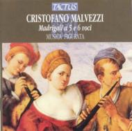 Malvezzi Cristofano (1543-1599) *cl*/Madrigali A 5 E 6 Voci Musicafigurata