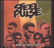 Steel Pulse/African Holocaust