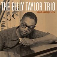 Billy Taylor/Warming Up