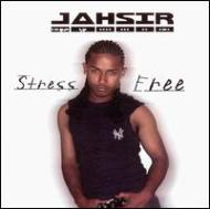 Jahsir/Stress Free