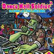 Dance Hall Soldier Dj Bana & Fire Links Mix