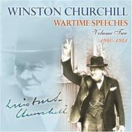 Winston Churchill/Wartime Speechies Vol.2 1940-41