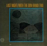 Last Night With The Don Randi Trio