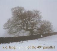 Hymns Of The 49th Parallel
