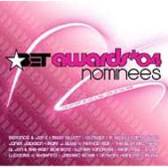 Various/Bet Awards '04 Nominees