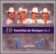Los Tucanes De Tijuana/10 Favoritas De Siempre Vol.9