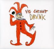 Vic Chesnutt/Drunk