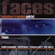 Salvatore Tranchini/Faces