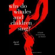 Why Do Whale And Child Sing ?