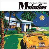 Melodies -The Best Of Ballads | HMVu0026BOOKS online - WPCR-11880/1