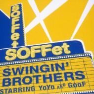 SOFFet/Swingin'Brothers
