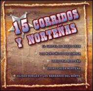 Various/15 Corridos Y Nortenas