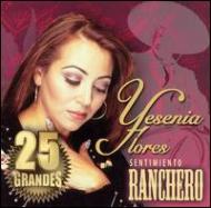 Yesenia Flores/Sentimiento Ranchero