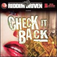 Check It Back -Riddim Driven