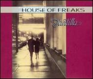 House Of Freaks/Tantilla + 13 Bonus Track (Ltd)