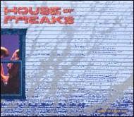 House Of Freaks/Monkey On A Chain Gang + 14 Bonus Track (Ltd)