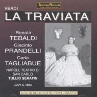 La Traviata: Serafin / Teatro Sancarlo, Tebaldi, Prandelli, Etc