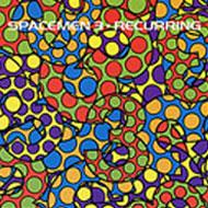 Spacemen 3 / Recurring
