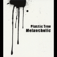 メランコリック Plastic Tree Hmv Books Online Umce 8104