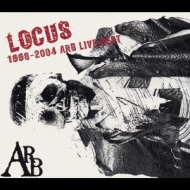 LOCUS 1998-2004 ARB LIVE BEST