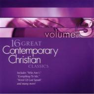 Various/16 Great Contemporary Christian Classics Vol.3
