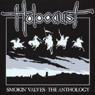 Best Of Holocaust -Smokin Valves