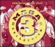 New Jersey Mass Choir/Mega 3