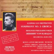 ١ȡ1770-1827/Sym.3 Karajan / Bpo (1953) +bruckner Te Deum Karajan / Vso(1952)