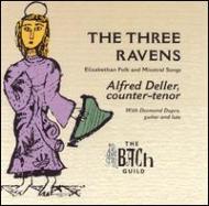 The Three Ravens: A.deller(Ct), D.dupre(G, Lute)