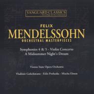 ǥ륹1809-1847/Sym.4 Violin Concerto Golschmann / Vienna State Opera. o Elman(Vn) Etc