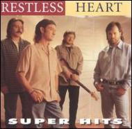 Restless Heart/Super Hits
