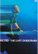 THE LIVE!DOBERMAN